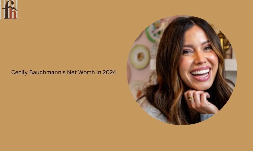 Crunching the Numbers: Cecily Bauchmann's Net Worth in 2024