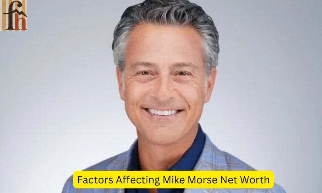 Factors Affecting Mike Morse Net Worth